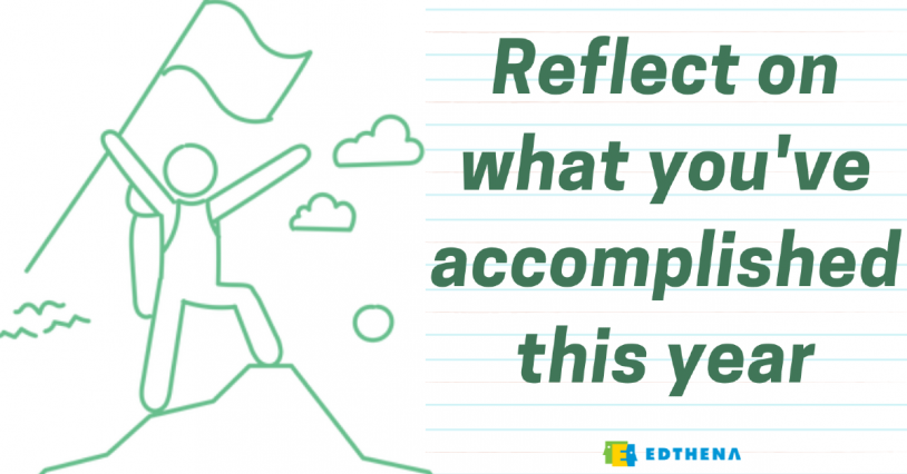 related to teacher reflection- line drawing of person at mountain summit raising a flag, with text "reflect on what you've accomplished this year"