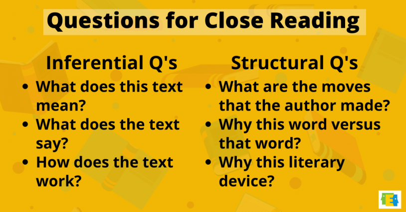 list of structural and inferential questions to ask students during close reading