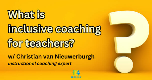 gold background with large exclamation point and text "What is inclusive coaching for teachers?"